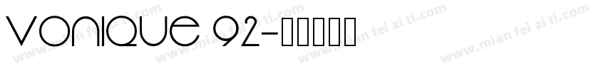Vonique 92字体转换